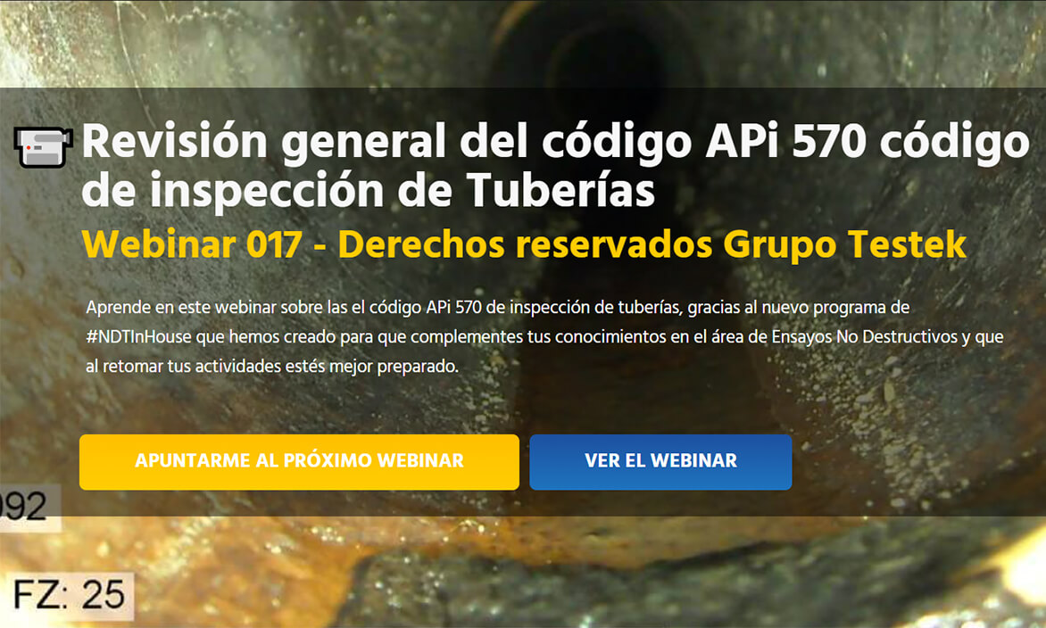 Header-webinar-17-Revision-general-del-codigo-api-570-de-inspeccion-de-tuberias