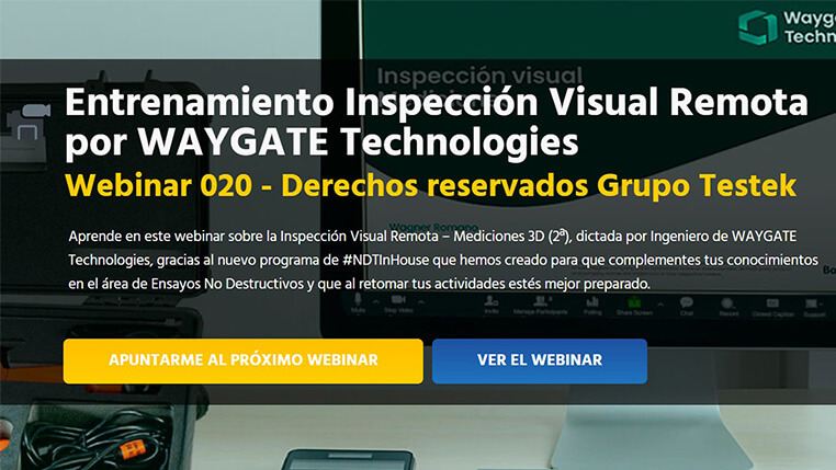 Webinar-inspeccion-visual-remota-waygate-technologies-y-Testek